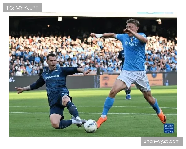 拉齐奥客场2-0击败那不勒斯，欧战资格争夺重燃希望